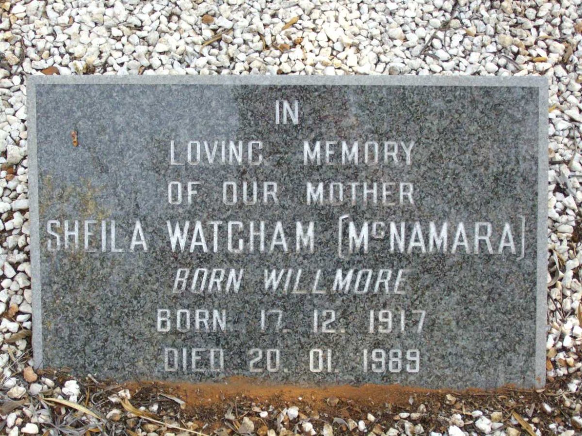 WATCHAM Sheila formerly MCNAMARA nee WILLMORE 1917-1989