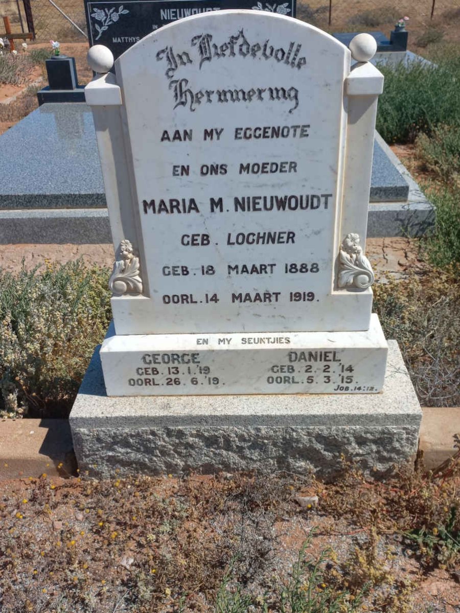 NIEUWOUDT Maria M. nee LOCHNER 1888-1919 :: NIEUWOUDT Daniel 1914-1915 :: NIEUWOUDT George 1919-1919