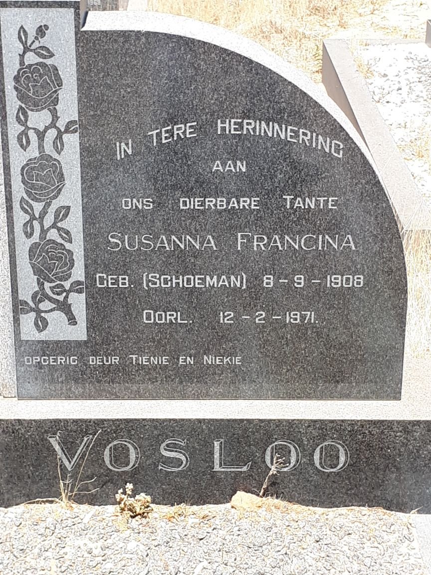 VOSLOO Susanna Francina nee SCHOEMAN 1908-1971