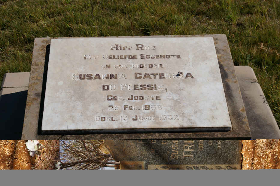 PLESSIS Susanna Caterina , du nee JOOSTE 18?8-1932