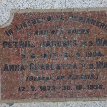 WALT Petrus Jacobus, v.d. 1873-1904 &amp; Anna Charlotta DU PLESSIS 1873-1936