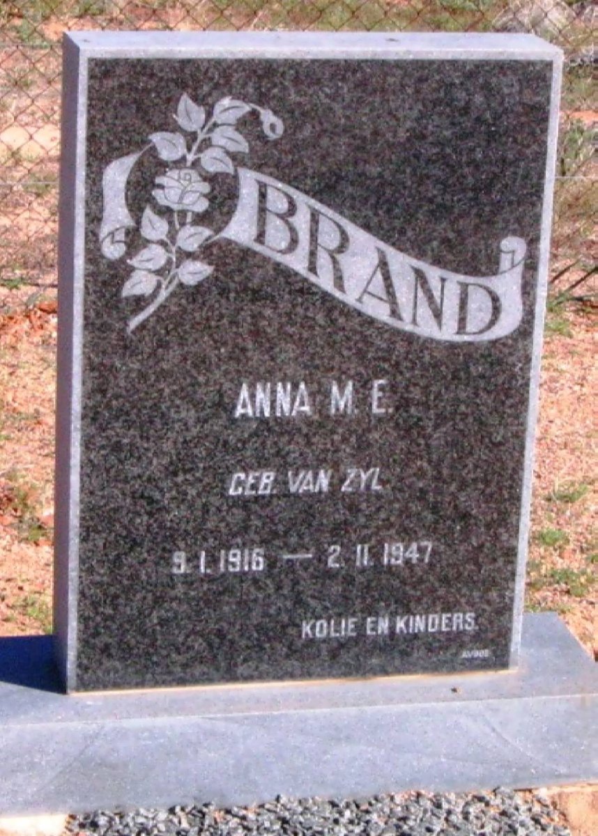 BRAND Anna M.E. nee VAN ZYL 1916-1947