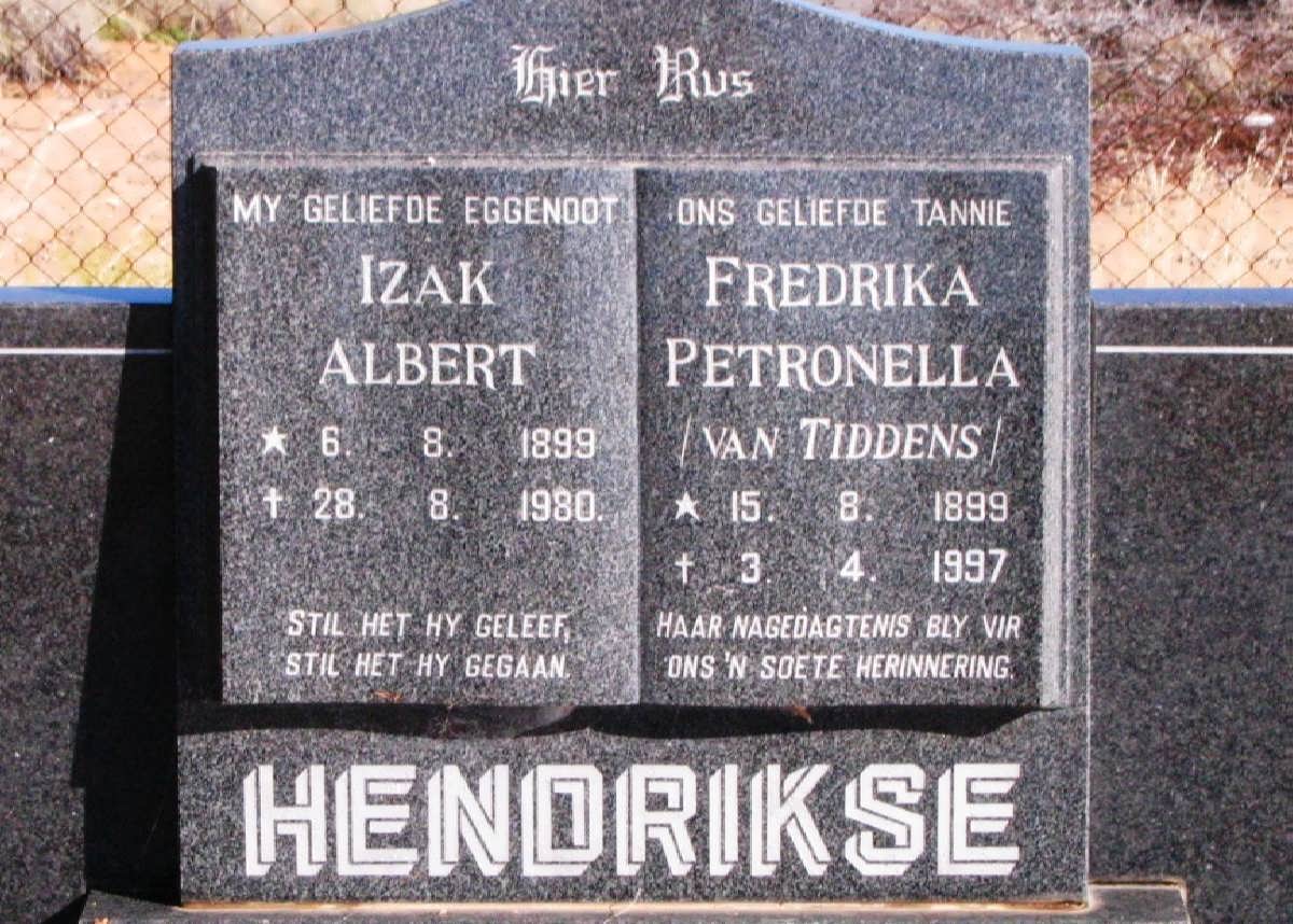 HENDRIKSE Izak Albert 1899-1980 &amp; Fredrika Petronella VAN TIDDENS 1899-1997