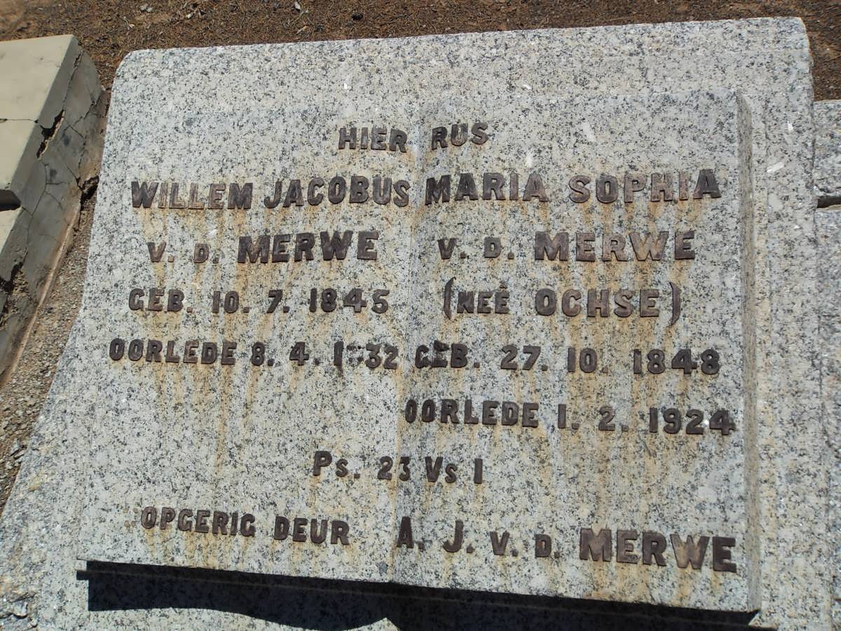 MERWE Willem Jacobus, v.d. 1845-1932 &amp; Maria Sophia OCHSE 1848-1924