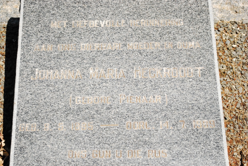 HECKROODT Johanna Maria nee PIENAAR 1895-1989
