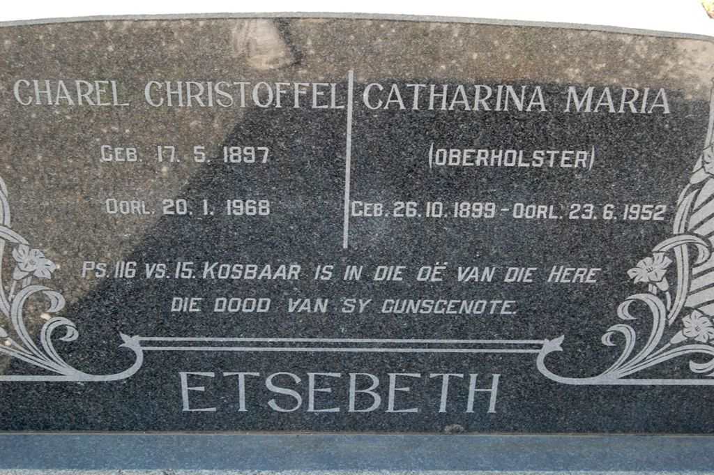 ETSEBETH Charel Christoffel 1897-1968 &amp; Catharina Maria OBERHOLSTER 1899-1952