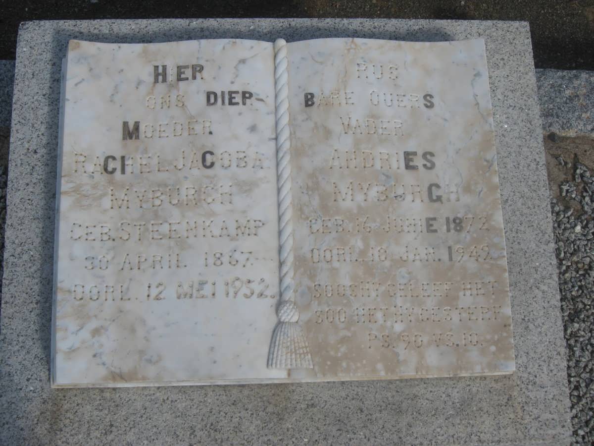 MYBURGH Andries 1872-1949 &amp; Rachel Jacoba STEENKAMP 1867-1952