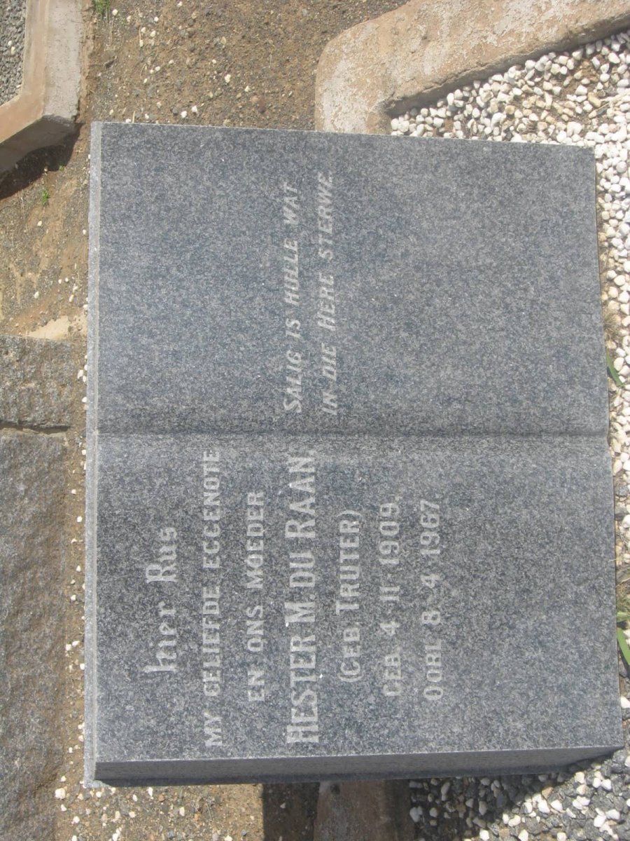 RAAN Dawid J., du 1900-1969 &amp; Hester M. TRUTER 1909-1967