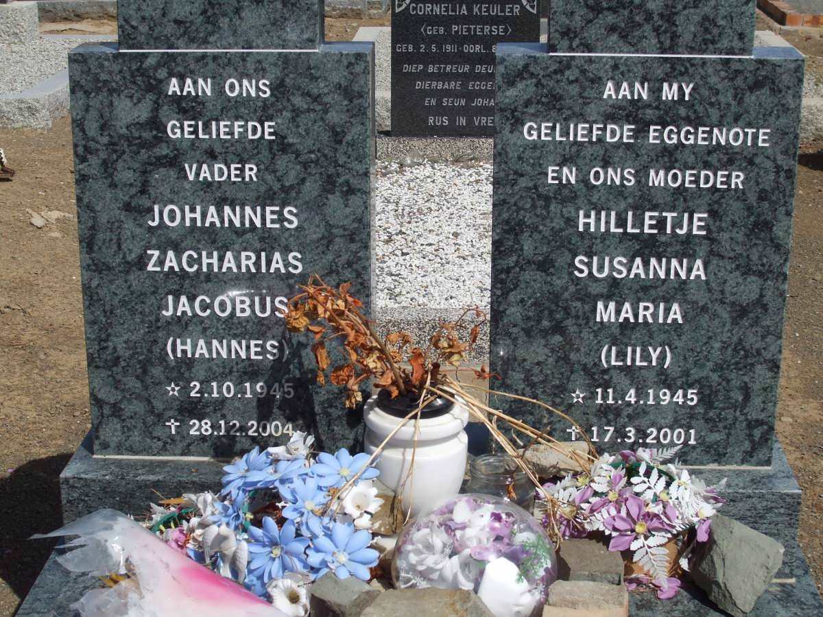 ? Johannes Zacharias Jacobus 1945-2004  &amp; Hilletje Susanna Maria 1945-2001