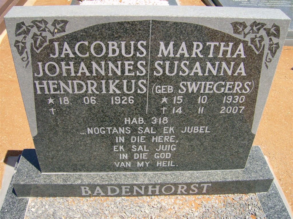 BADENHORST Jacobus Johannes Hendrikus 1926-  &amp; Martha Susanna SWIEGERS 1930-2007