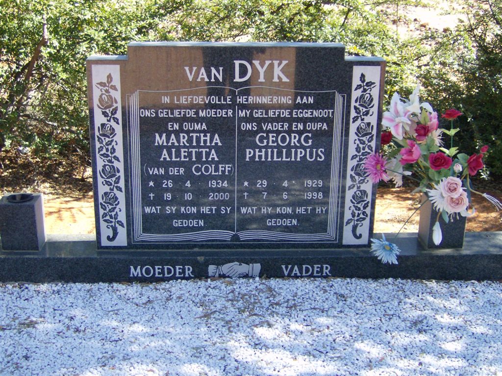 DYK Georg Phillipus, van 1929-1998 &amp; Martha Aletta VAN DER COLFF 1934-2000