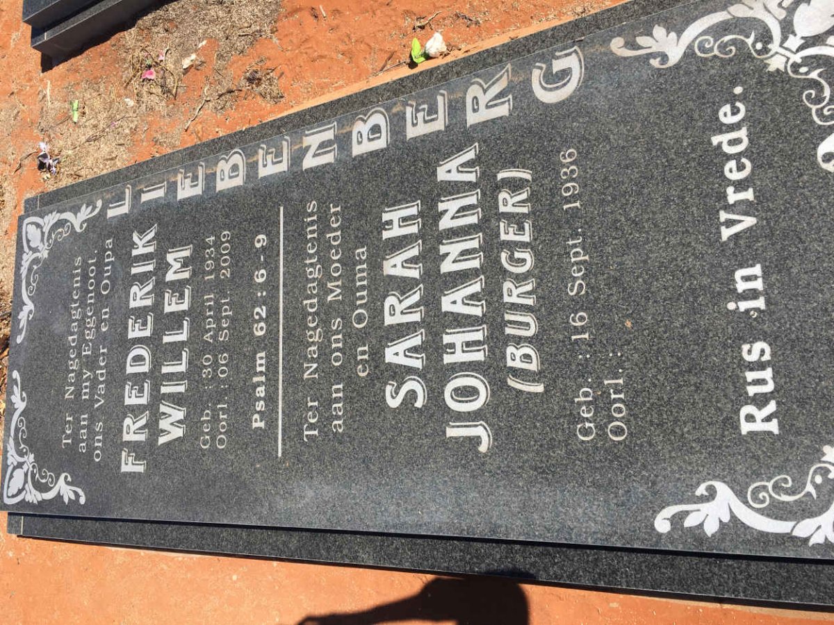 LIEBENBERG Frederik Willem 1934-2009 &amp; Sarah Johanna BURGER 1936-