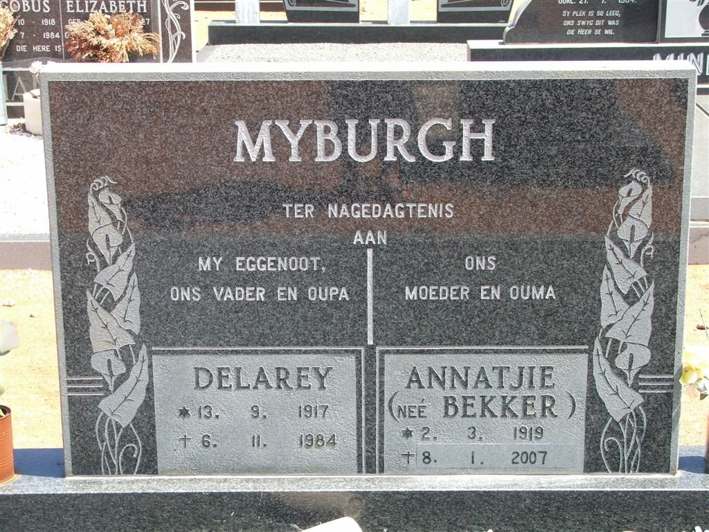 MYBURGH Delarey 1917-1984 &amp; Annatjie BEKKER 1919-2007