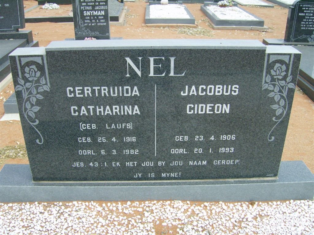 NEL Jacobus Gideon 1906-1993 &amp; Gertruida Catharina LAUFS 1916-1982