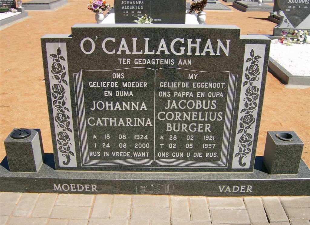 O'CALLAGHAN Jacobus Cornelius Burger 1921-1997 &amp; Johanna Catharina 1924-2000