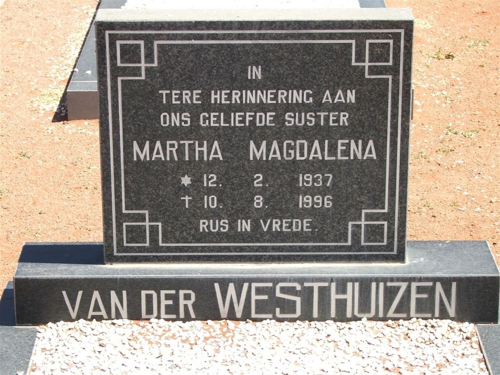 WESTHUIZEN Martha Magdalena, van der 1937-1996
