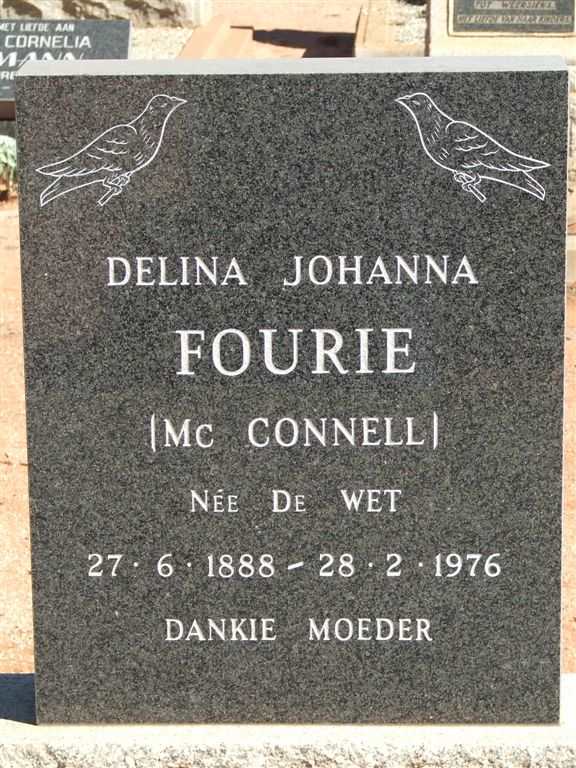 FOURIE Delina Johanna formerly McConnell nee DE WET 1888-1976