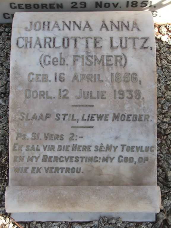 LUTZ Johanna Anna Charlotte nee FISMER 1856-1938