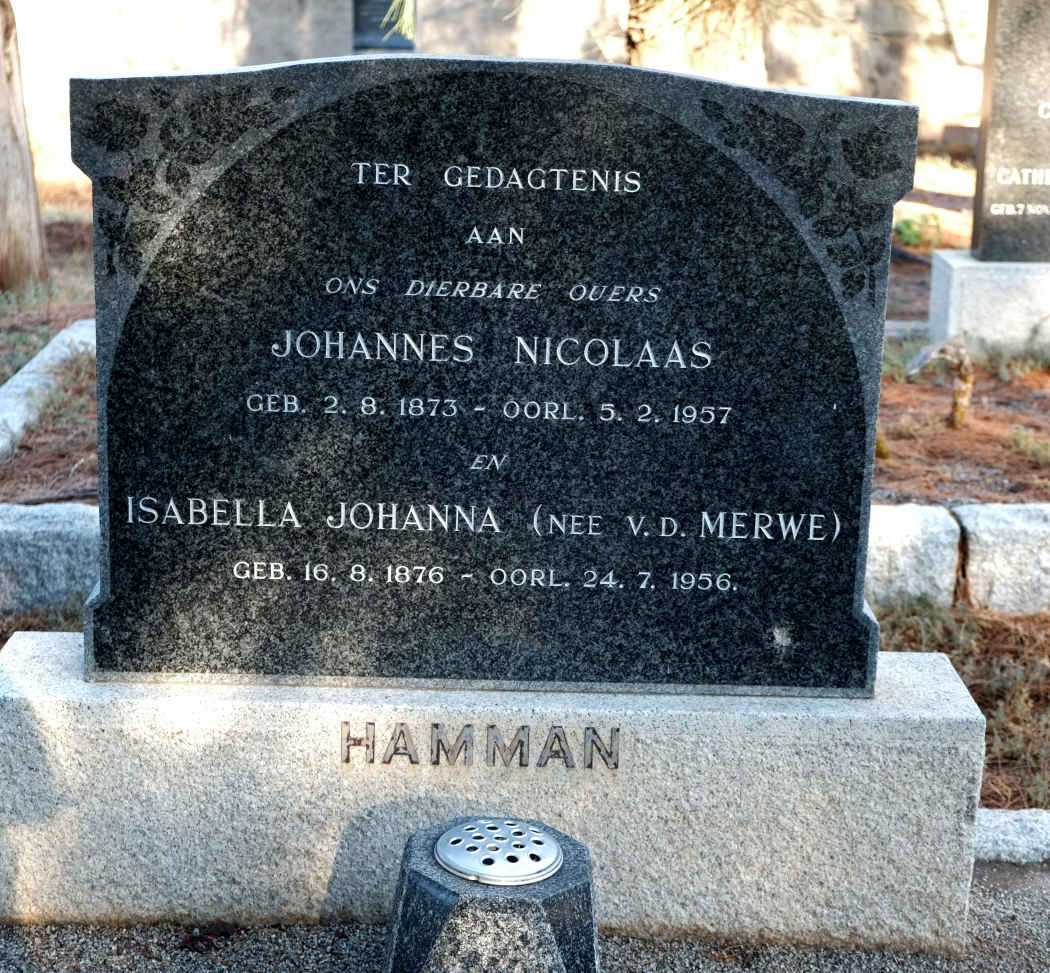 HAMMAN Johannes Nicolaas 1873-1957 & Isabella Johanna v.d. MERWE 1876-1956