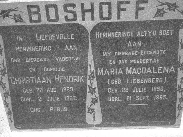 BOSHOFF  Christiaan Hendrik 1889–1967 &amp; Maria Magdalena  LIEBENBERG 1896-1965
