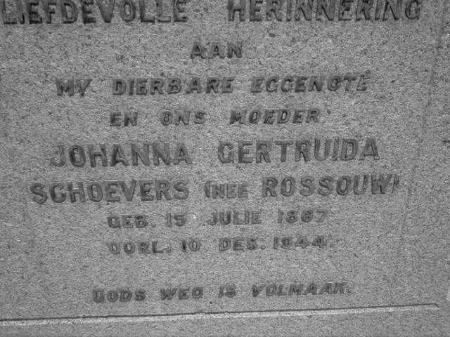SCHOEVERS Johanna Gertruida nee ROSSOUW 1867-1944
