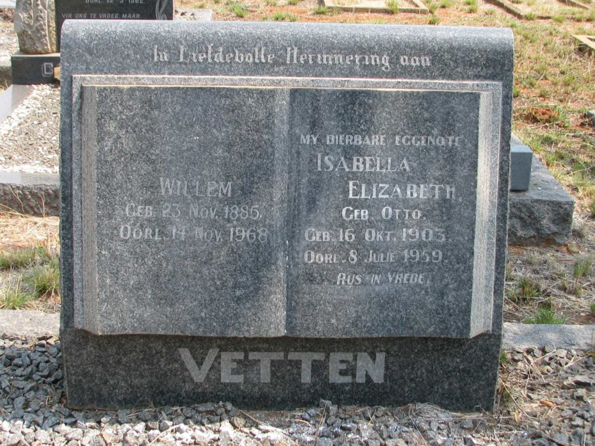 VETTEN Willem 1885-1968 &amp; Isabella Elizabeth OTTO 1903-1959
