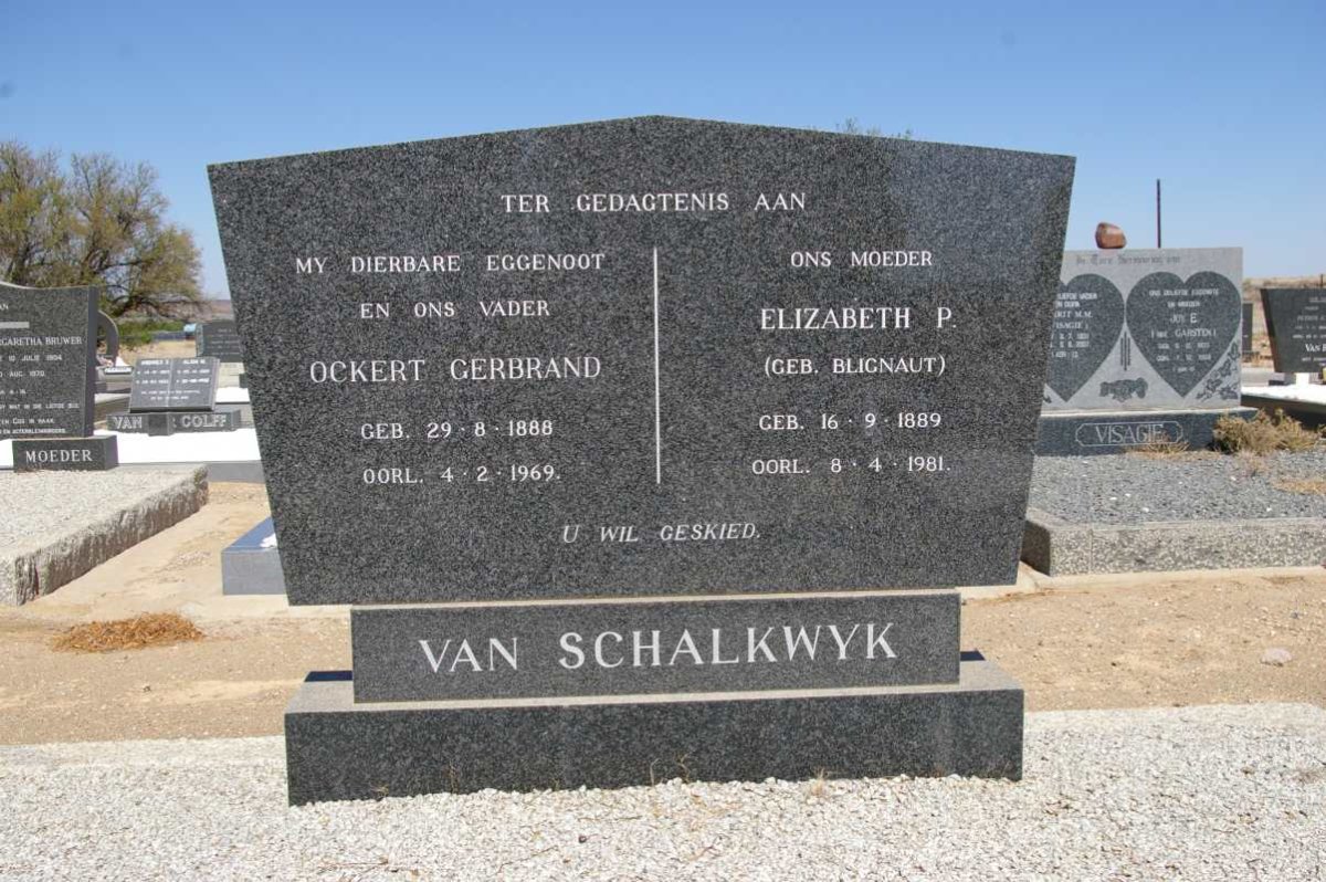 SCHALKWYK Ockert Gerbrand, van 1888-1969 &amp; Elizabeth P. BLIGNAUT 1889-1981