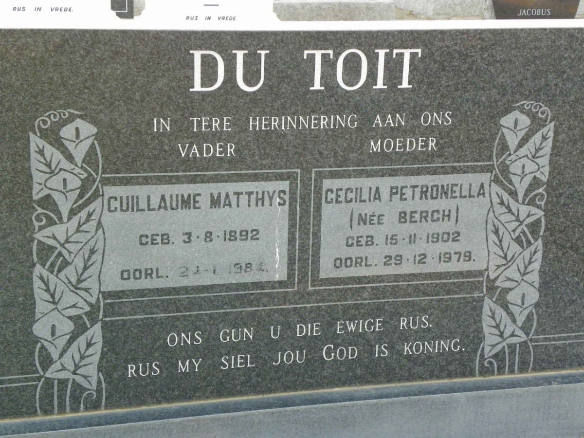TOIT Guillaume Matthys, du 1892-1984 &amp; Cecilia Petronella BERGH 1902-1979
