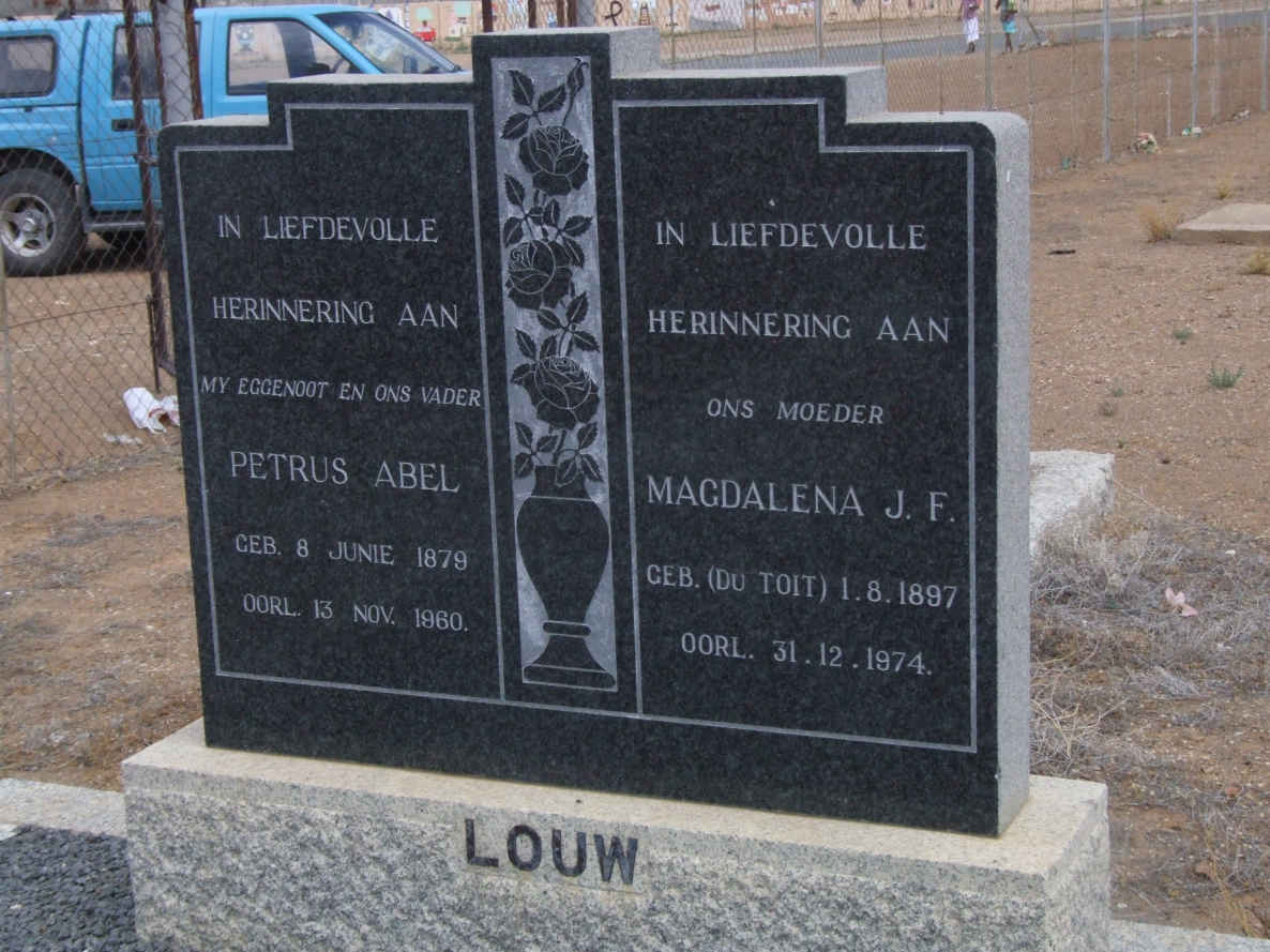 LOUW Petrus Abel 1879-1960 &amp; Magdalena J.F. DU TOIT 1897-1974